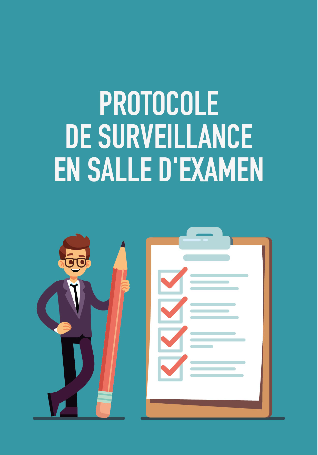 Protocole de surveillance en salle d’examen